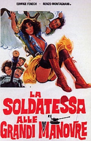 "La soldatessa alle grandi manovre"
