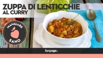 Come preparare una succulenta Zuppa di lenticchie al Curry