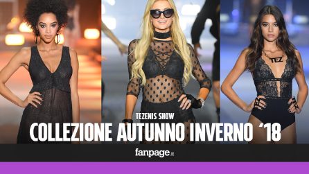 Tezenis Show: sfila la sexy lingerie per l'Autunno/Inverno 2018