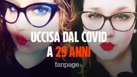 Molfetta, Anna uccisa dal coronavirus a 29 anni senza altre patologie: "Non è giusto!"