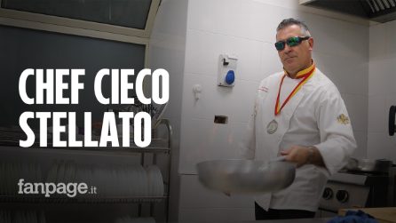 Anthony, Chef cieco a cinque stelle: "Non mi interessava nulla, ora so che non ci sono limiti"