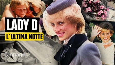 Le ultime 24 ore di Lady Diana: la storia della principessa e la ricostruzione dell'incidente