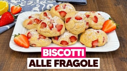 Biscotti MORBIDI alle FRAGOLE: ti faranno INNAMORARE!