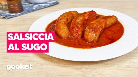 SALSICCIA AL SUGO: un secondo facile e saporito pronto in pochi minuti
