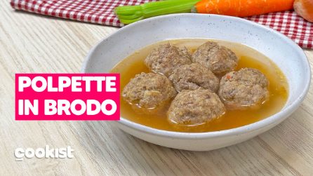 POLPETTINE IN BRODO: morbide e saporite