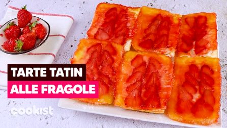 Tarte tatin alle fragole: sfiziose e pronte in pochi minuti!
