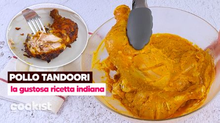 Pollo Tandoori: la gustosa ricetta indiana da fare in pochi passi!