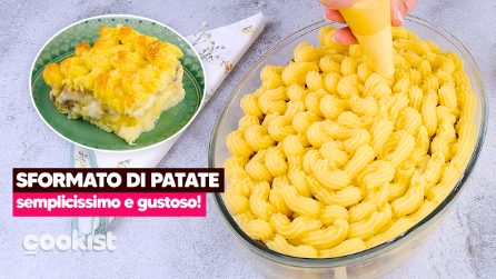Sformato di patate e salsiccia: semplicissimo e gustoso!