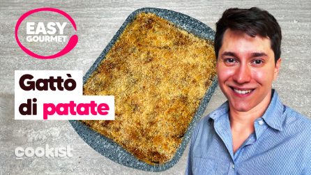 Gateau di patate: la ricetta facile e sfiziosa per una cena da leccarsi i baffi