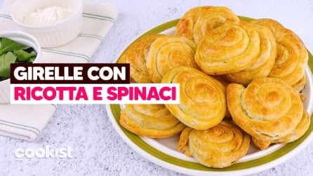 Girelle con ricotta e spinaci: la ricetta facile e sfiziosa per una cena da leccarsi i baffi!