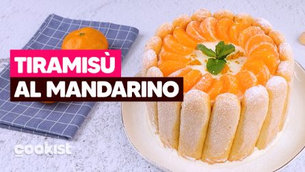 Tiramisù al mandarino: questa variante devi assolutamente provarla!