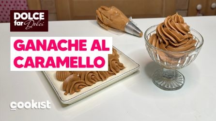 GANACHE CARAMELLO: facile e irresistibile!