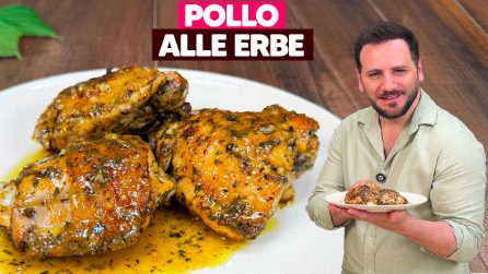 POLLO ALLE ERBE: come farlo tenero e pieno di sapore