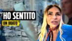 "Ero con i miei nipotini e ho sentito un boato enorme con due scoppi" parla la "Figlia d'o marenaro"