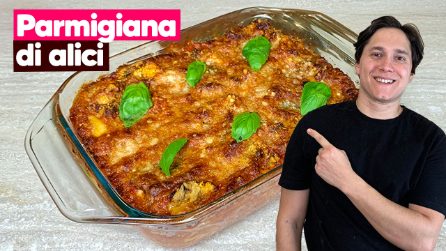 PARMIGIANA DI ALICI: sugosa e saporita