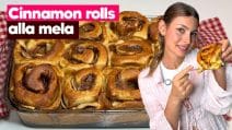 CINNAMON ROLLS ALLA MELA: ancora più morbidi e golosi!
