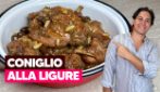 saporito e con un sughetto irresistibile, ecco la ricetta del coniglio alla ligure