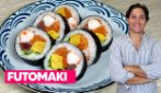 ecco la ricetta del futomaki perfetto!