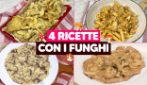 4 ricette con i funghi da non perdere