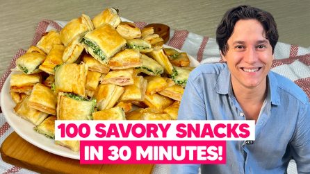 100 SAVORY SNACKS in 30 MINUTES: perfect to surprise your GUESTS!
