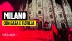 A Milano 5mila in strada a sostegno della Flottila, i manifestanti: "Sappiamo da che parte stare"