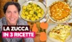 LA ZUCCA IN 3 RICETTE facili, semplici e sfiziose