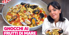 GNOCCHETTI AI FRUTTI DI MARE: saranno PROFUMATI e con un SUGHETTO INCREDIBILE!