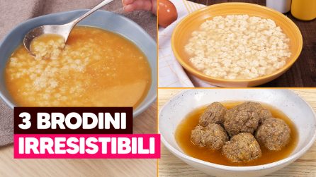 3 BRODINI CHE TI SCALDERANNO IL CUORE: ricette facili e buone