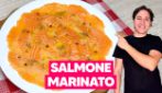 Salmone marinato: la ricetta facile e veloce