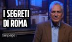 Francesco Rutelli: "Dai Papi alle prostitute, racconto i segreti di Roma che non trovate sui social"