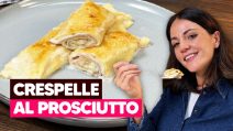 CRESPELLE AL PROSCIUTTO: cremose e super filanti!
