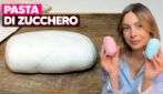 PASTA DI ZUCCHERO