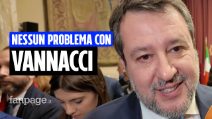 Lega, Salvini: "Con Vannacci chiariremo tutto, non c'è nessun problema"
