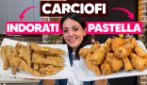 CARCIOFI FRITTI: croccanti fuori e morbidi dentro, ecco 2 versioni da provare subito!