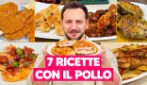 7 RICETTE VELOCI E SFIZIOSE CON IL POLLO