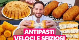 ANTIPASTI VELOCI E SFIZIOSI!