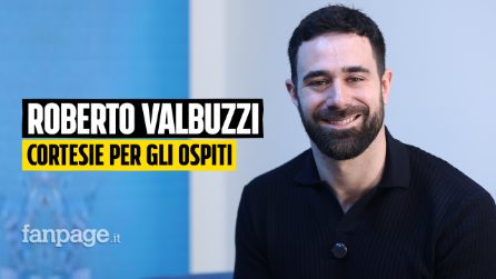 Roberto Valbuzzi: "A Cortesie per gli Ospiti è tutto spontaneo. Una concorrente mi aspettò in topless"