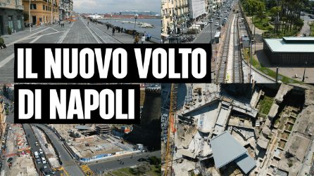 Napoli cambia volto, i principali cantieri del centro visti dal drone