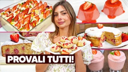 6 dolci facili e veloci con le FRAGOLE