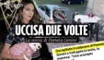 Pugnalata a morte dal compagno e testa decapitata al cadavere: così Pamela Genini è morta due volte
