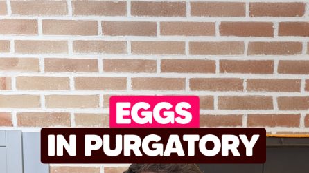 EGGS IN PURGATORY