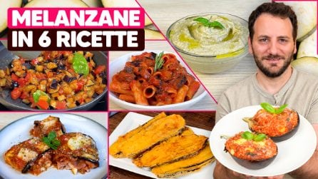 6 RICETTE CON LE MELANZANE