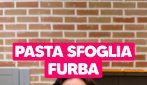 PASTA SFOGLIA FURBA