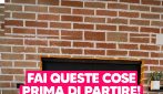 5 cose da fare IN CASA prima DI PARTIRE per le VACANZE