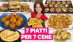 7 PIATTI SFIZIOSI PER 7 CENE SENZA STRESS!