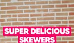 MEAT AND TORTILLA SKEWERS: quick, easy and delicious!