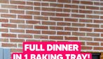 FULL DINNER in just 1 BAKING TRAY!