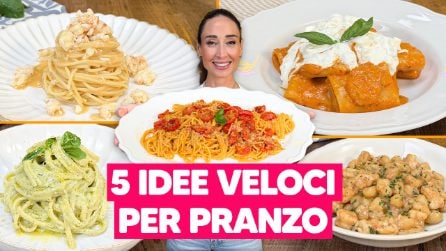 5 PIATTI FACILI E VELOCI CHE TI SVOLTANO IL PRANZO