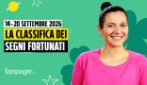 I segni più fortunati nell'oroscopo della settimana dal 14 al 20 settembre 2026, la classifica
